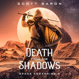 Death from the Shadows