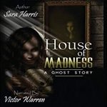 House of Madness