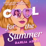Cool for the Summer Audiobook Cover