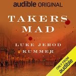 Takers Mad Audiobook Cover