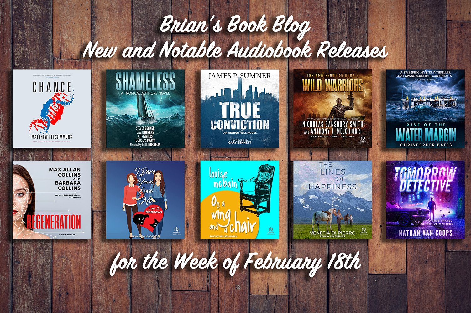 New and Notable Audiobook Releases for the Week of February 18th on Brian’s Book Blog